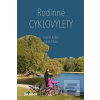 Rodinné cyklovýlety (Daniel Kollár, Karol Mizla)