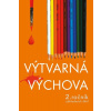 Výtvarná výchova pre 2. ročník ZŠ - Čarný Ladislav