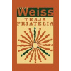 Traja priatelia - Pavol Weiss