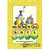 Matematika pro 3. ročník základní školy (3. díl) - Jana Potůčková