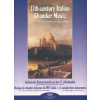 17th-centúry Italian Chamber Music / dva melodické C nástroje a basso continuo