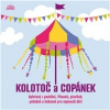 Audiokniha: Kolotoč a Copánek - Upletený z povídání, říkanek, písniček a hádanek pro nejmenší děti