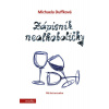 Zápisník nealkoholičky - Radkin Honzák, Michaela Duffková