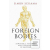 Foreign Bodies (Simon Schama)