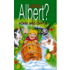 Albert? Horší ako čert!!!