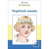 Nepřízeň osudu (Vlasta Pittnerová)