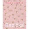 Babička© - Ivana Gibová
