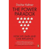 The Power Paradox - Dacher Keltner, Penguin