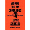 Words for My Comrades - Dean Van Nguyen, Orion