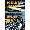 Krajina zloby - Stanislav Dvořák