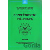 Bezpečnostní příprava - Armex