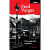 O kousek dál napravo - Fred Vargas