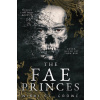 The Fae Princes - Nikki St. Crowe