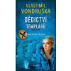 Dědictví templářů (Vlastimil Vondruška)(Pevná)