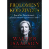 Prolomený kód života Jennifer Doudnaová genetické inženýrství a budoucnost lidstva - Isaacson Walter