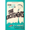 The Excitements - C J Wray