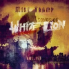 Mike Tramp: Songs Of White Lion Vol. III LP - Mike Tramp