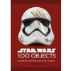 Star Wars 100 Objects - Kristin Baver, Dorling Kindersley Ltd