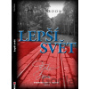 Lepší svět - Felix Boom