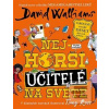 Nejhorší učitelé na svět… (David Walliams)