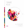 Já, písničkář - Potřetí - Tomáš Klus