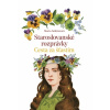 Staroslovanské rozprávky 2: Ľadové kvety - Marta Ambrozová, Zuzana Hlavatá