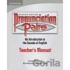 Pronunciation Pairs 2Ed: Tchr´s Manual