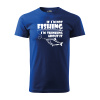 Sablio Tričko s potlačou pre rybárov If I'm not fishing, I'm thinking about it - modré XL