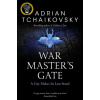 War Master's Gate (Adrian Tchaikovsky)(Brožovaná)