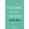 Holding Up the Universe