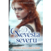 Nevěsta severu - Patrícia Brestovanská