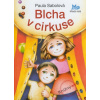 Blcha v cirkuse - Paula Sabolová