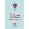 Škola slovenského ornamentu (2.vydanie) - Štefan L.Kostelníček