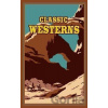 Classic Westerns - Owen Wister