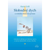 Slobodný dych a svetelno-duševný proces