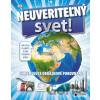 Neuveriteľný svet! - Fragment