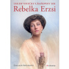 Rebelka Erzsi - Dagmar Beňaková