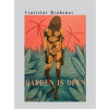 Garden is open - Brabenec Vratislav
