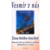Vesmír v nás III díl - Burda Michal