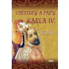 Vzestupy a pády Karla IV.
