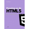 Ponořme se do HTML5 - Mark Pilgrim