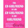 The Ex-Girlfriend of My Ex-Girlfriend Is My Girlfriend - Maddy Court