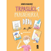 Trpaslíci, Prasněhurka, děda a já
