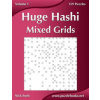 Huge Hashi Mixed Grids - Volume 1 - 159 Puzzles (Nick Snels)(Brožovaná)