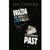 Vražda na ostrově Lefkada / Vražedná past - Jan Cimický