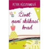 Život není skákací hrad - Hülsmannová Petra