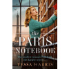 The Paris Notebook - Tessa Harris