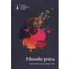 Filosofie práva - Tomáš Sobek, Martin Hapla
