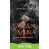 E-kniha Volání vlka - Anthony Ryan