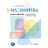Matematika 2.časť - Pracovný zošit pre gymnáziá a stredné školy - Pavol Černek; Zbyněk Kubáček